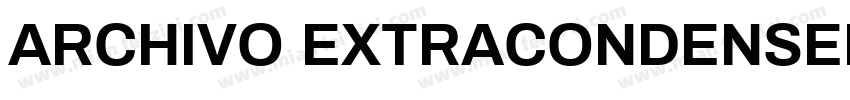 ARCHIVO EXTRACONDENSED字体转换